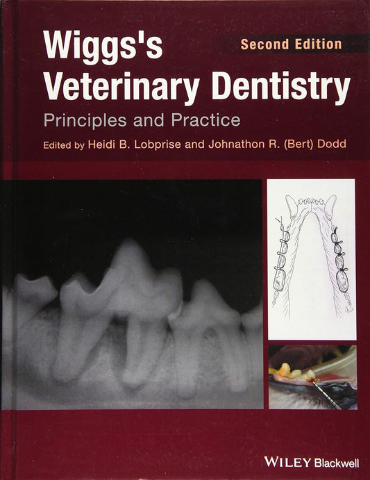 Wiggs's Veterinary Dentistry: Principles and Practice cover