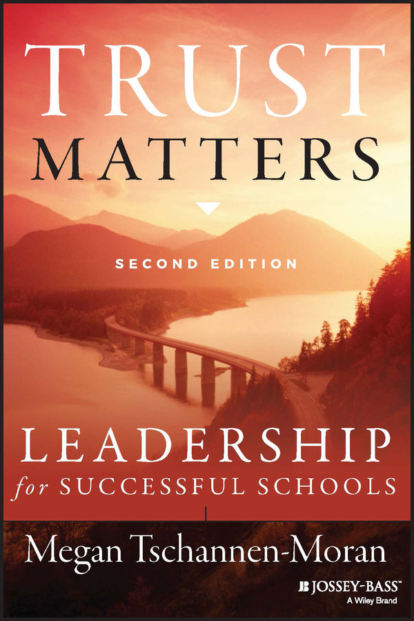 Trust Matters: Leadership for Successful Schools cover