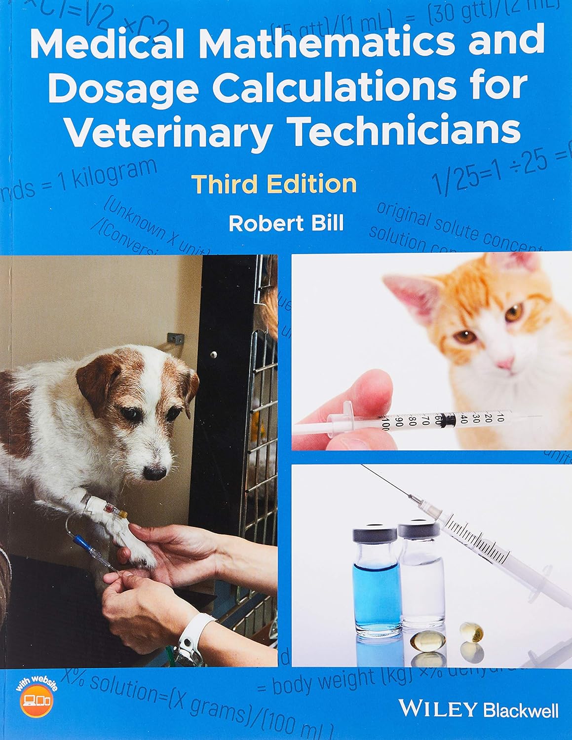 Medical Mathematics and Dosage Calculations for Veterinary Technicians cover