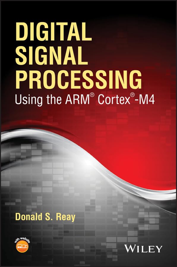 Digital Signal Processing Using the ARM Cortex M4 cover