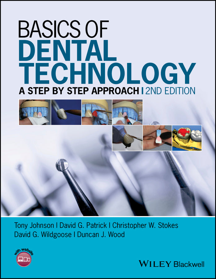 Basics of Dental Technology: A Step by Step Approach cover
