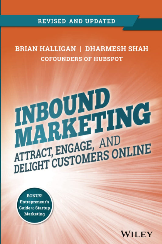 Inbound Marketing, Revised and Updated