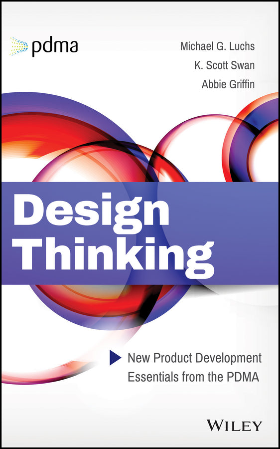 Design Thinking: New Product Development Essentials from the PDMA cover