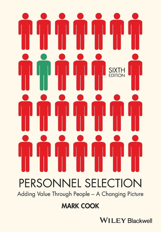 Personnel Selection: Adding Value Through People - A Changing Picture cover