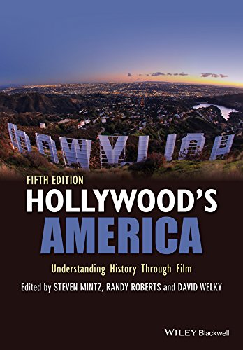 Hollywood's America: Understanding History Through Film cover