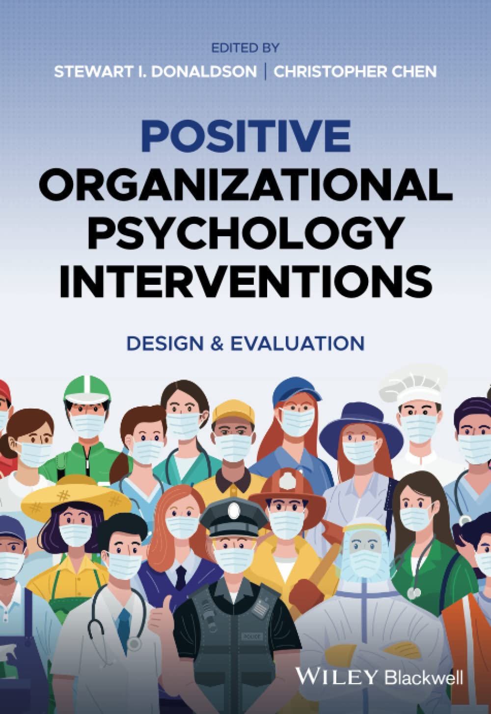 Positive Organizational Psychology Interventions: Design and Evaluation cover
