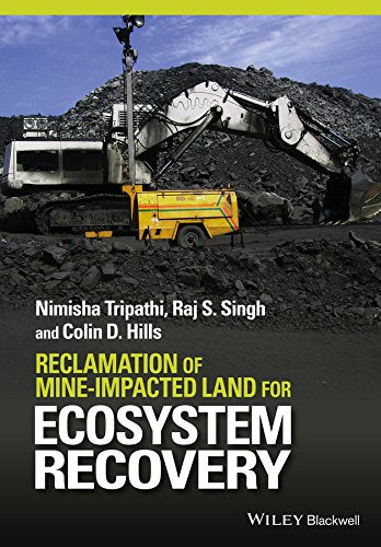 Reclamation of Mine-impacted Land for Ecosystem Recovery cover