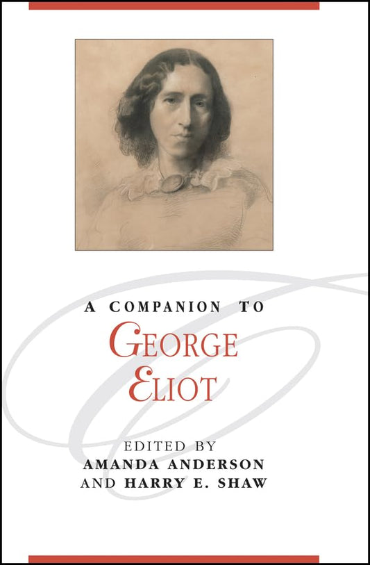 A Companion to George Eliot