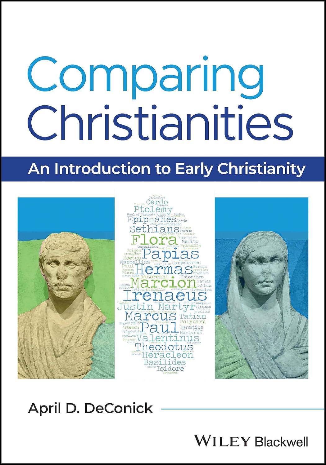 Comparing Christianities: An Introduction to Early Christianity cover