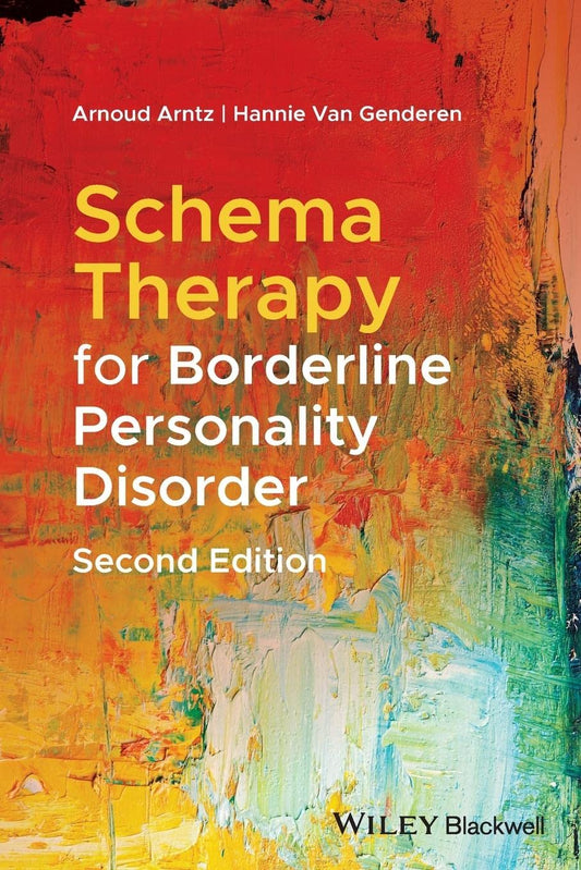 Schema Therapy for Borderline Personality Disorder