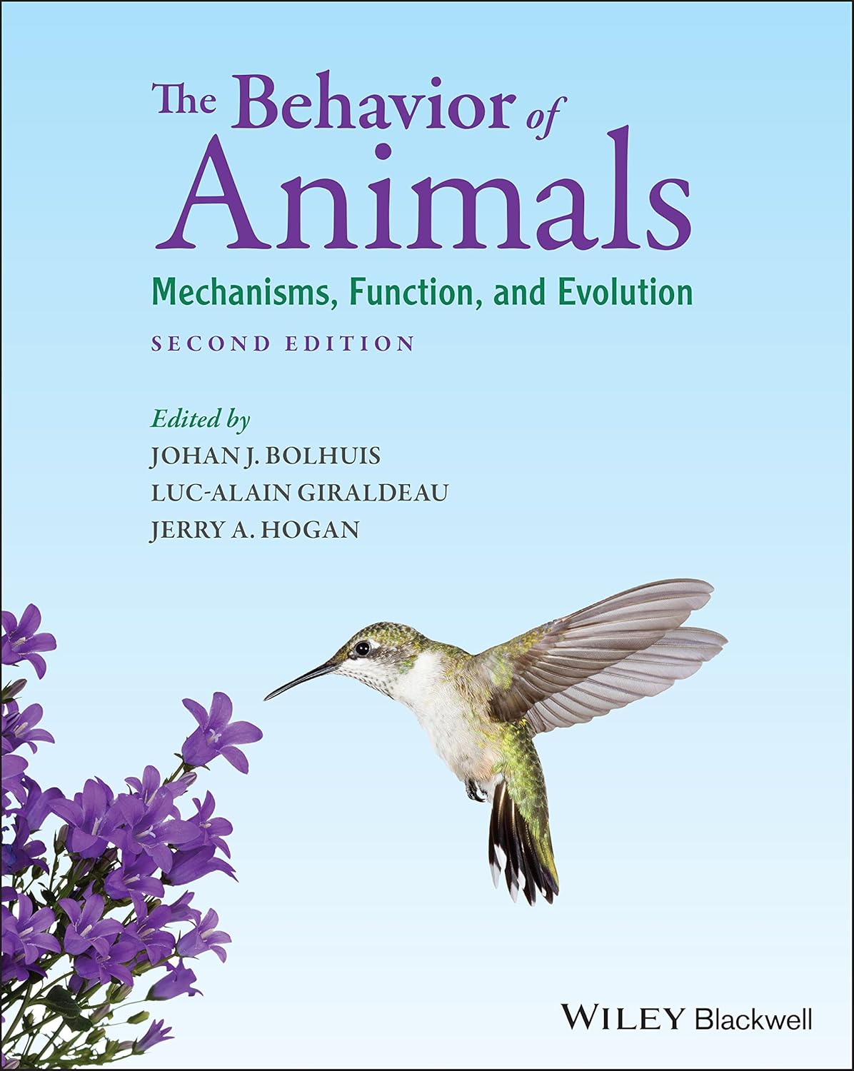 The Behavior of Animals: Mechanisms, Function, and Evolution cover