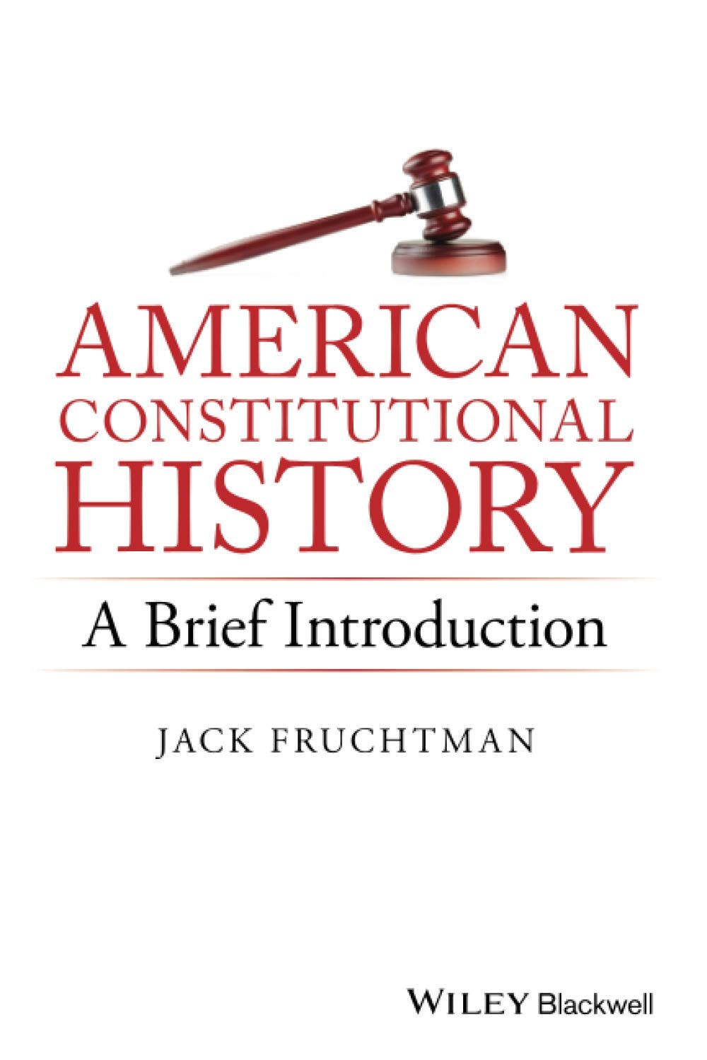 American Constitutional History: A Brief Introduction cover