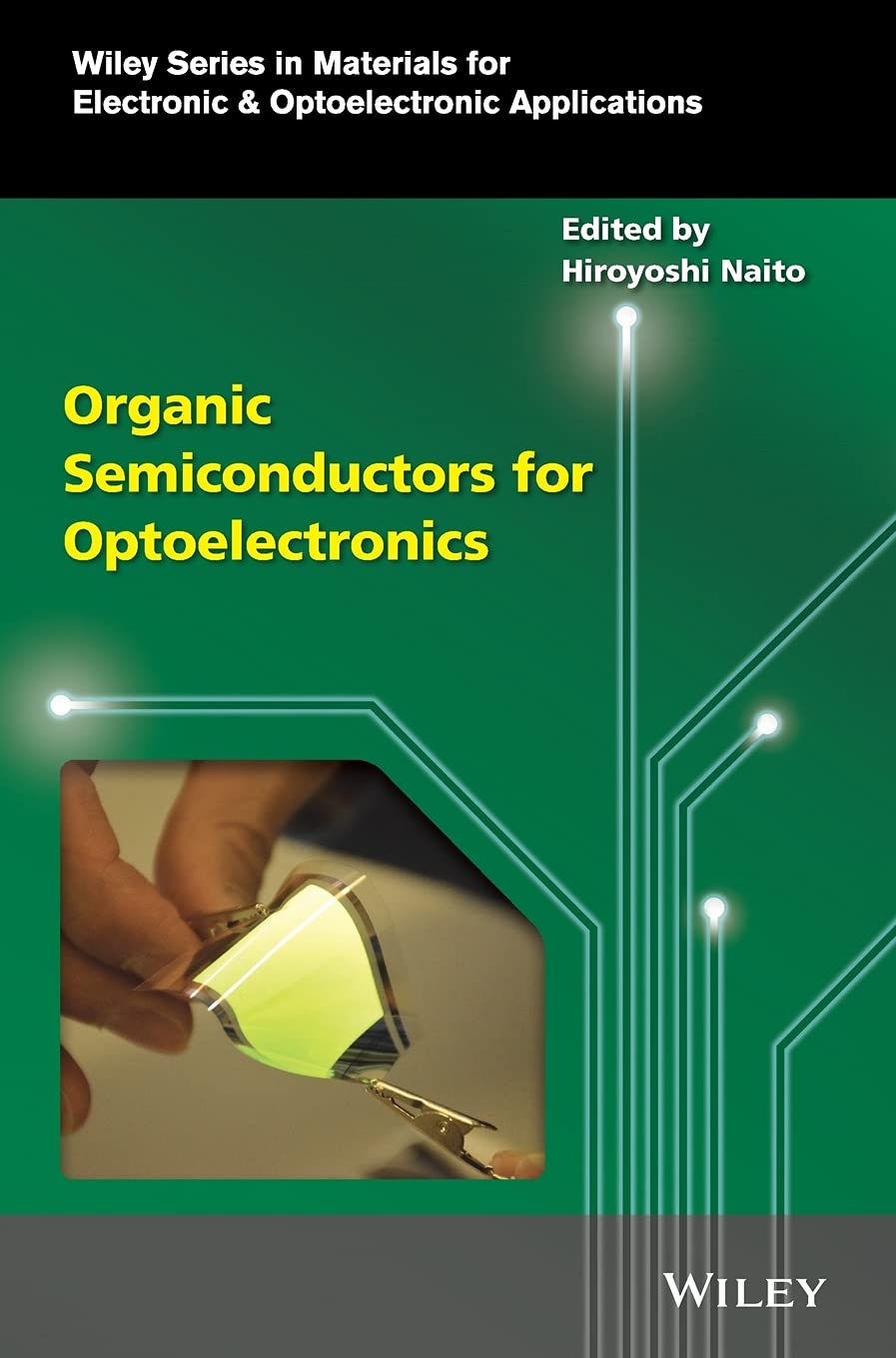 Wiley Series in Materials for Electronic & Optoelectronic Applications cover