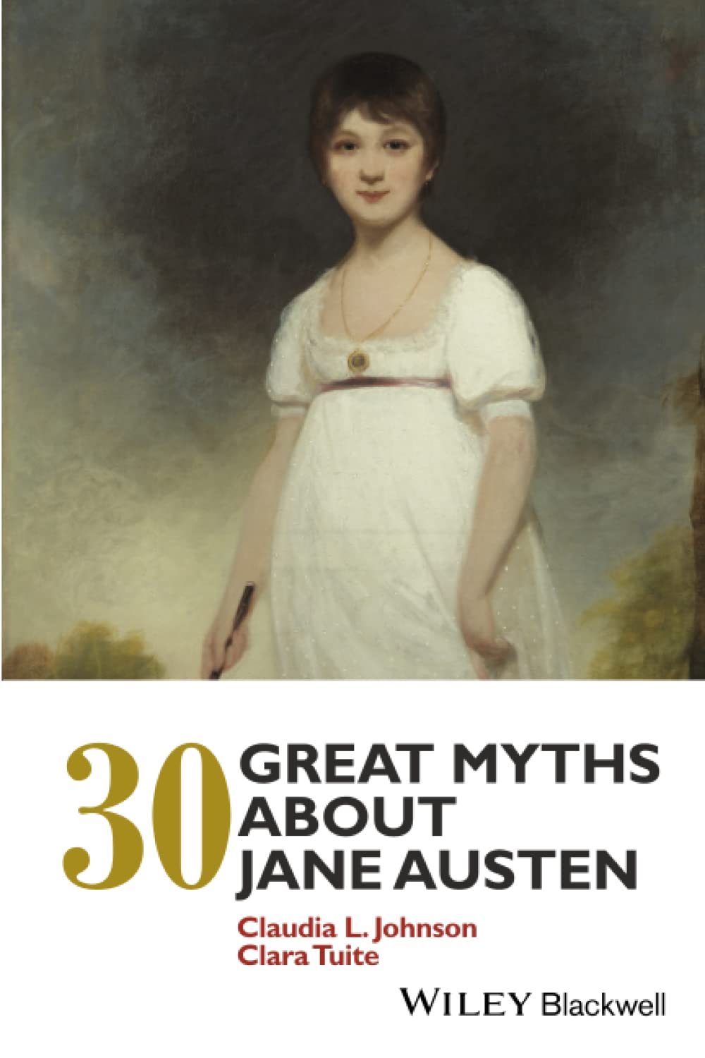 30 Great Myths about Jane Austen cover
