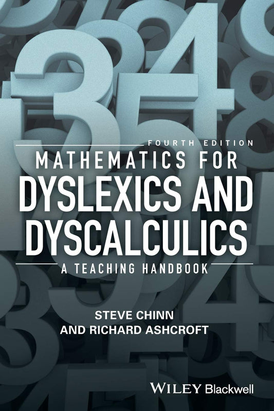 Mathematics for Dyslexics and Dyscalculics: A Teaching Handbook cover