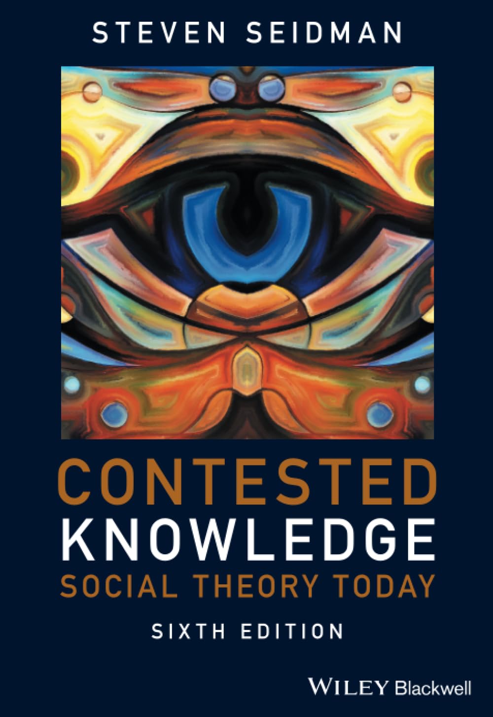 Contested Knowledge: Social Theory Today cover