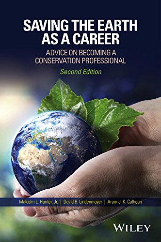 Saving the Earth as a Career: Advice on Becoming a Conservation Professional cover