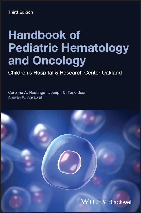 Handbook of Pediatric Hematology and Oncology: Children's Hospital and Research Center Oakland cover