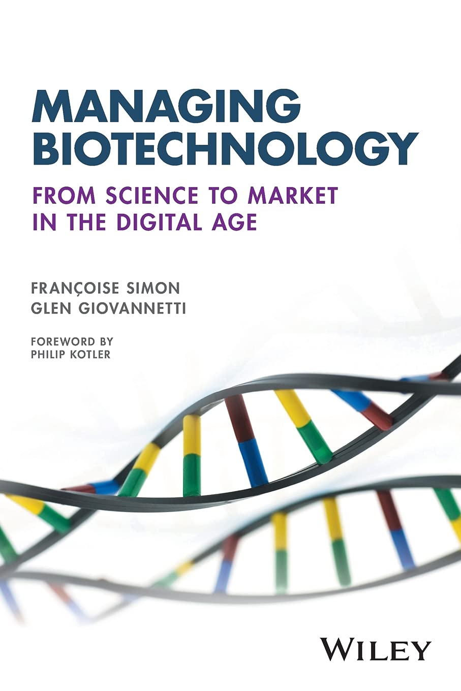 Managing Biotechnology