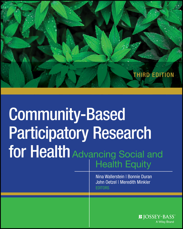 Community-Based Participatory Research for Health: Advancing Social and Health Equity cover