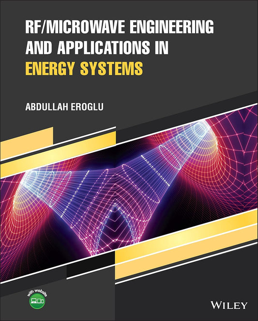 RF/Microwave Engineering and Applications in Energy Systems