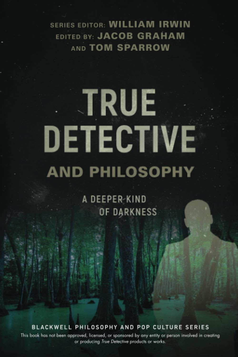 True Detective and Philosophy