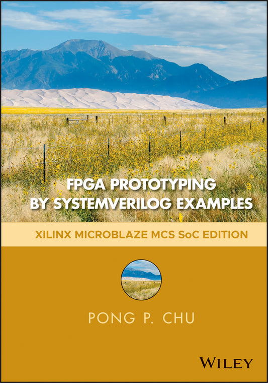 FPGA Prototyping by SystemVerilog Examples: Xilinx MicroBlaze MCS SoC Edition cover