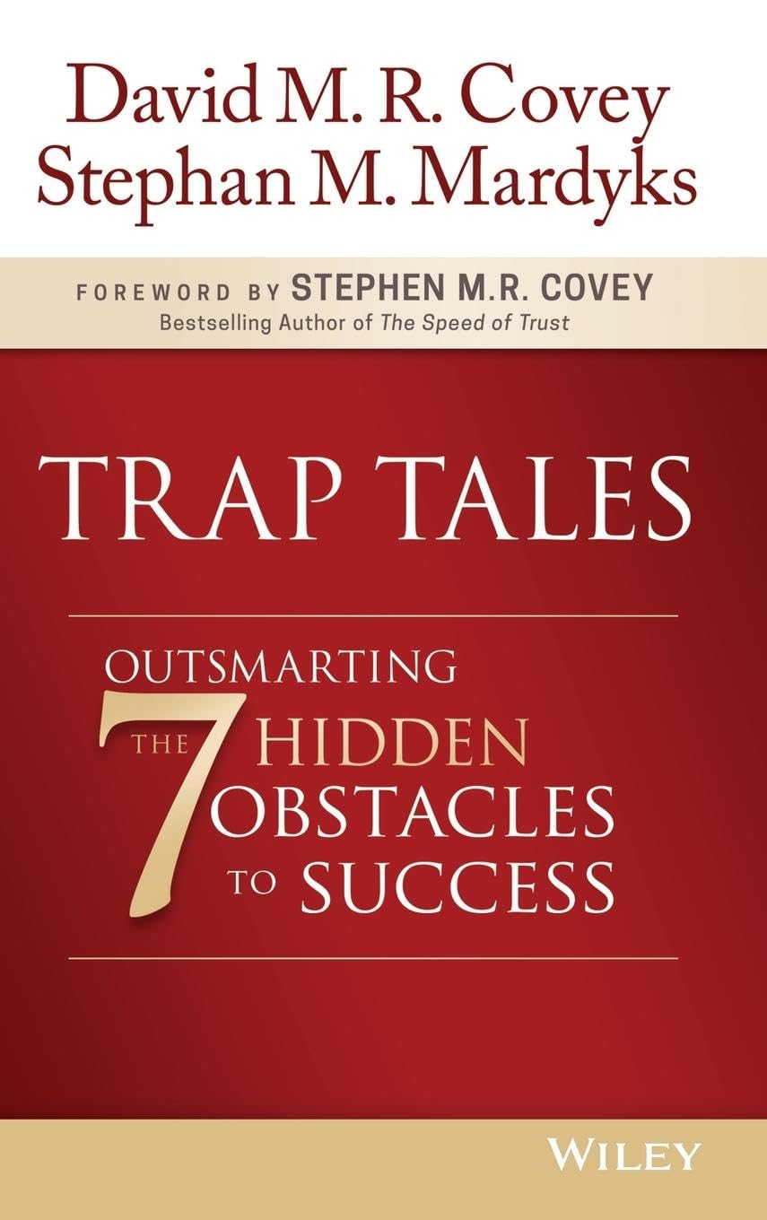 Trap Tales: Outsmarting the 7 Hidden Obstacles to Success cover