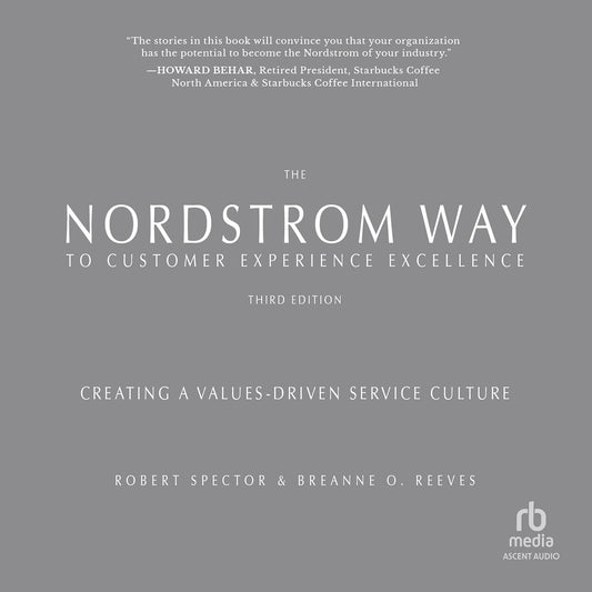 The Nordstrom Way to Customer Experience Excellence