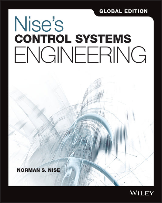 Nise's Control Systems Engineering, Global Edition cover