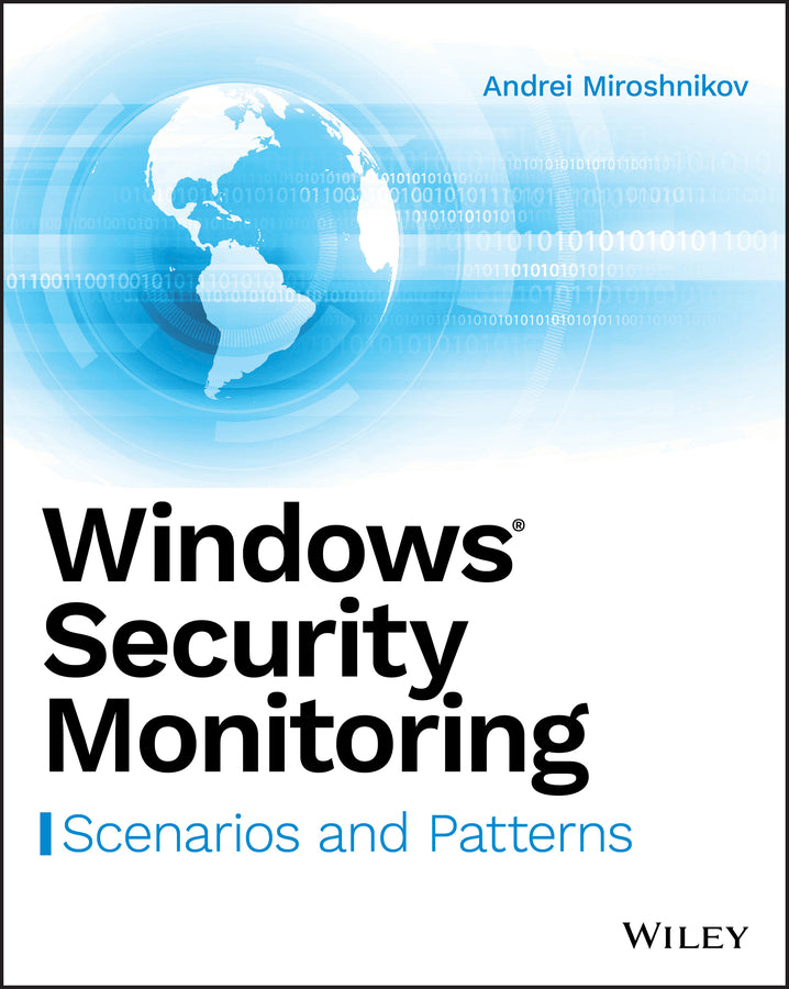 Windows Security Monitoring: Scenarios and Patterns cover