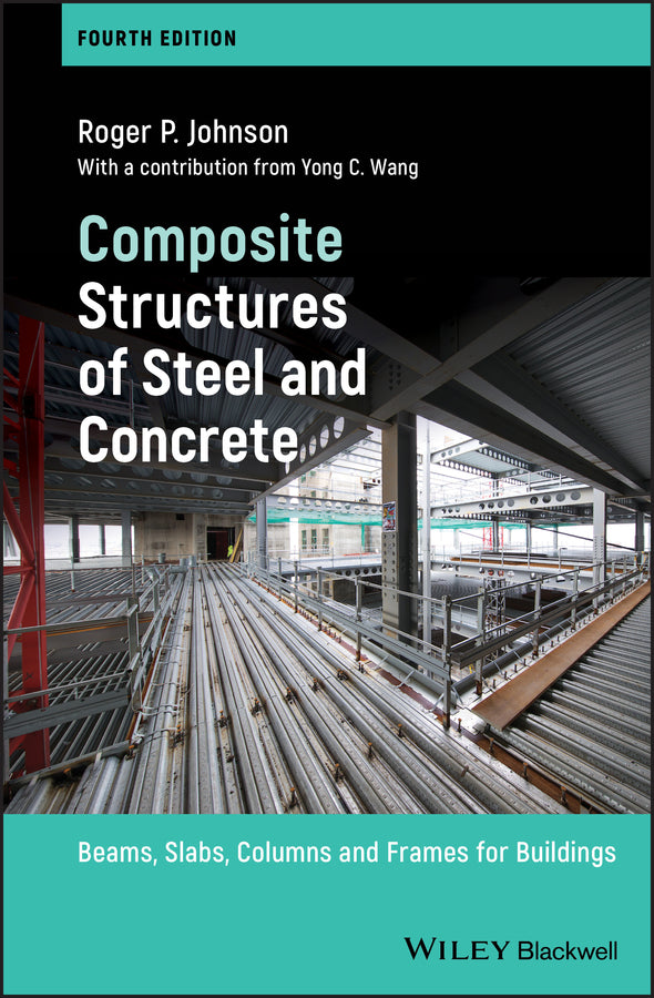 Composite Structures of Steel and Concrete: Beams, Slabs, Columns and Frames for Buildings cover