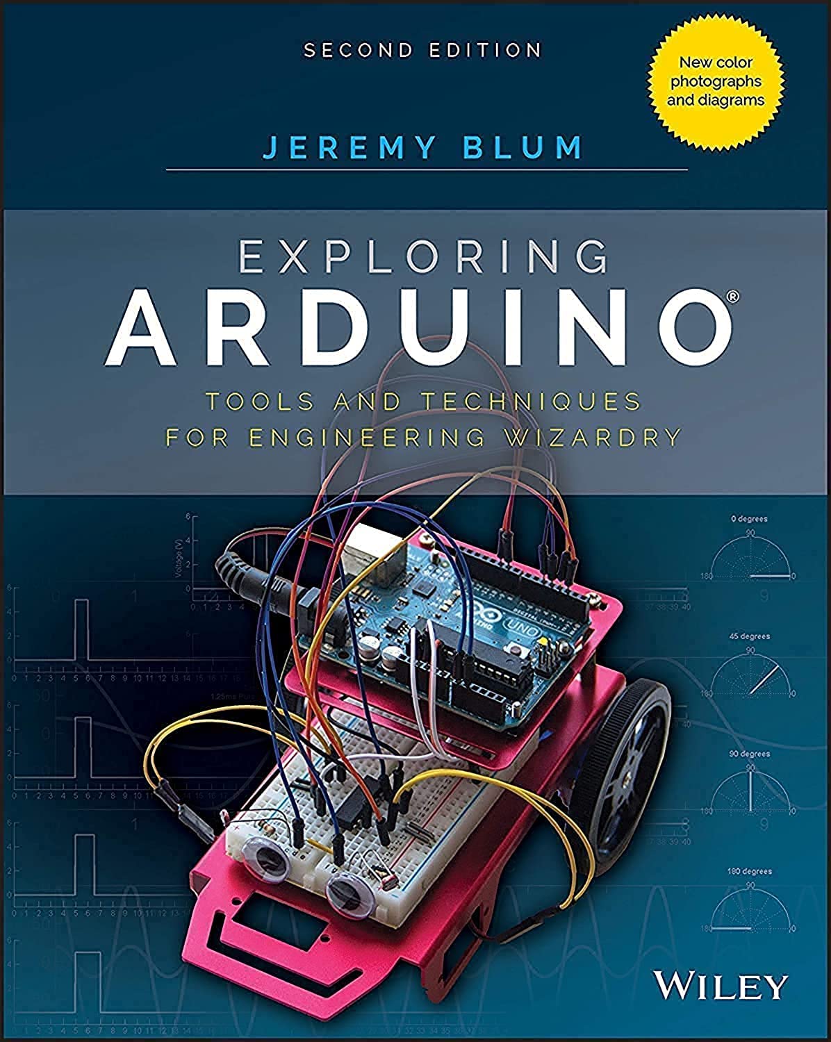 Exploring Arduino: Tools and Techniques for Engineering Wizardry cover