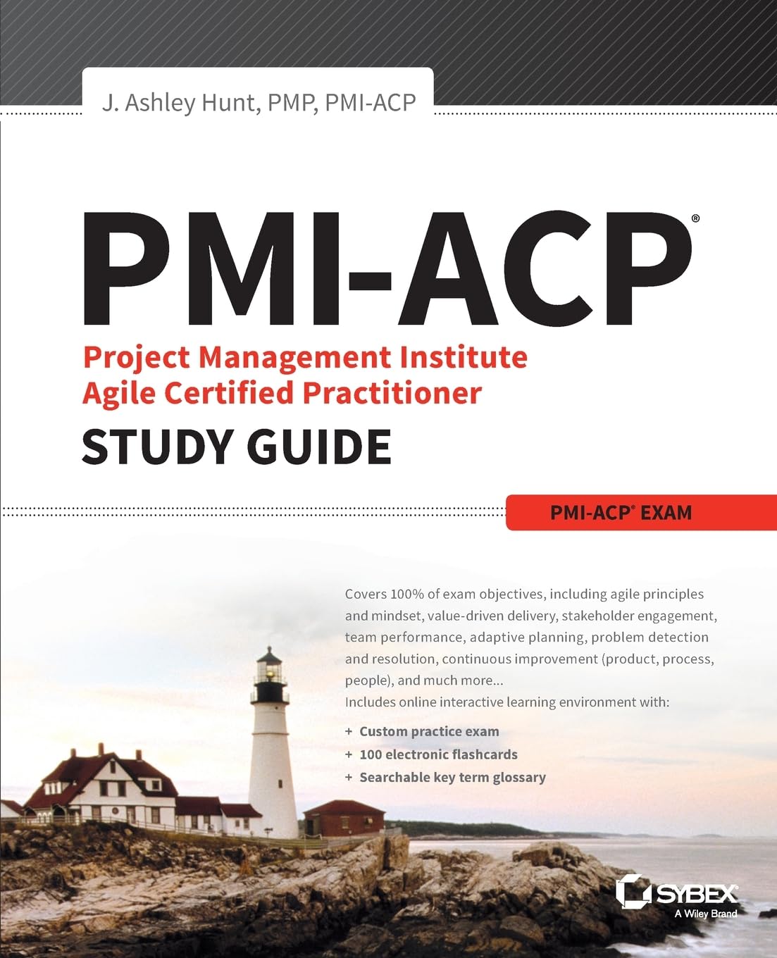 PMI-ACP Project Management Institute Agile Certified Practitioner Exam Study Guide cover