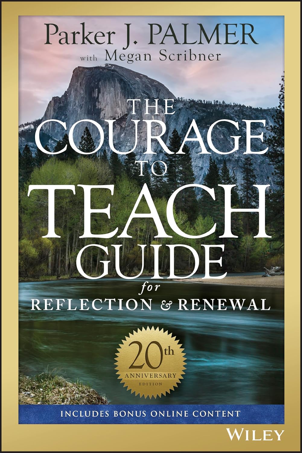 The Courage to Teach Guide for Reflection and Renewal cover
