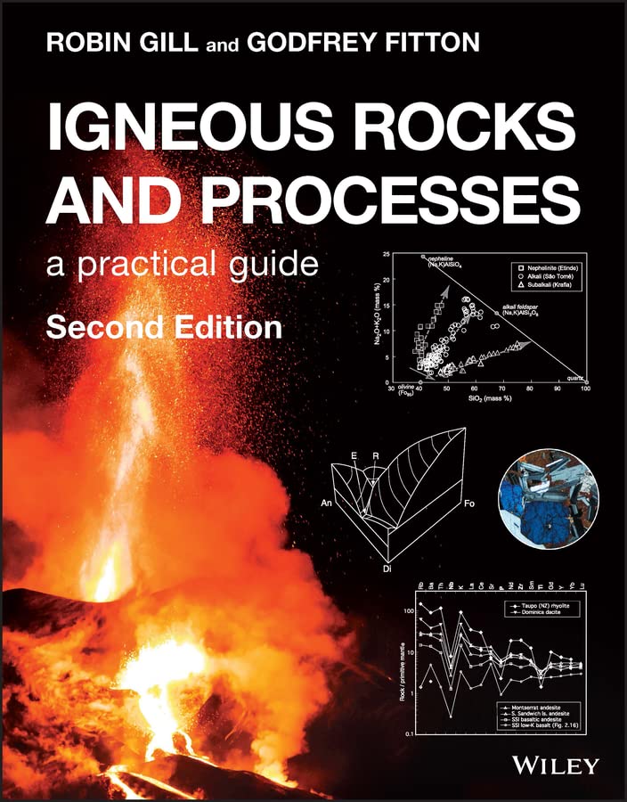 Igneous Rocks and Processes: A Practical Guide cover