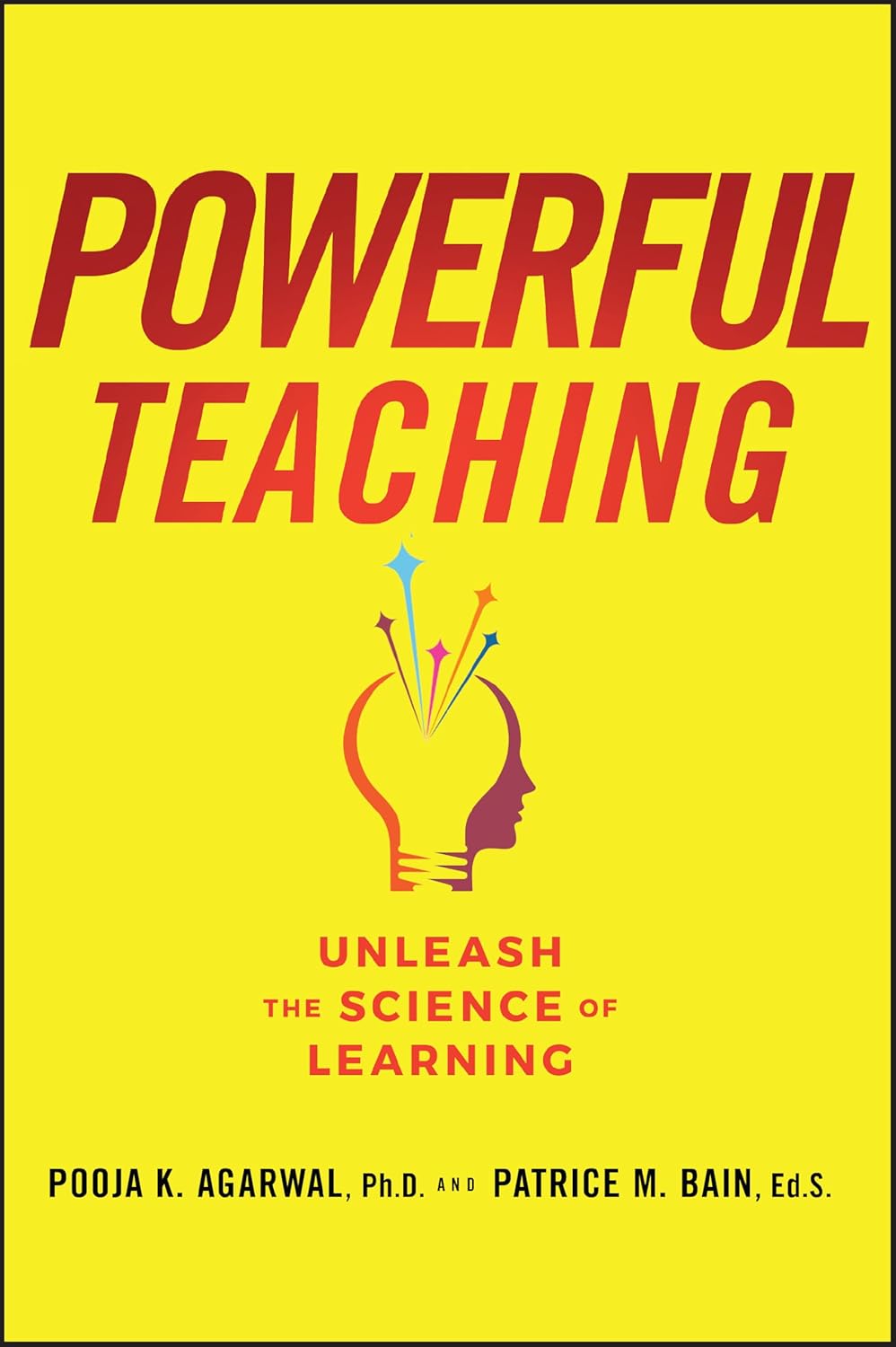 Powerful Teaching: Unleash the Science of Learning cover