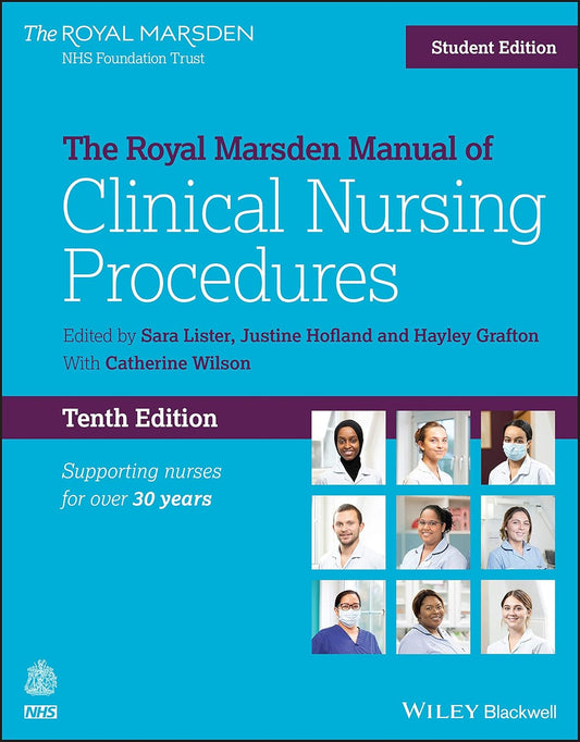 The Royal Marsden Manual of Clinical Nursing Procedures, Student Edition