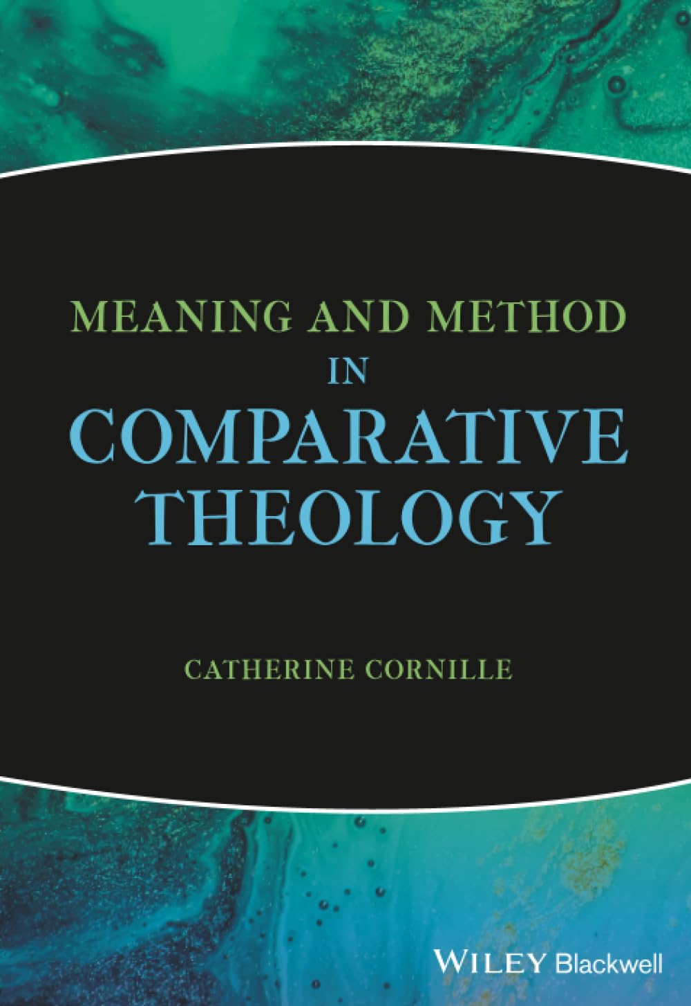 Meaning and Method in Comparative Theology cover