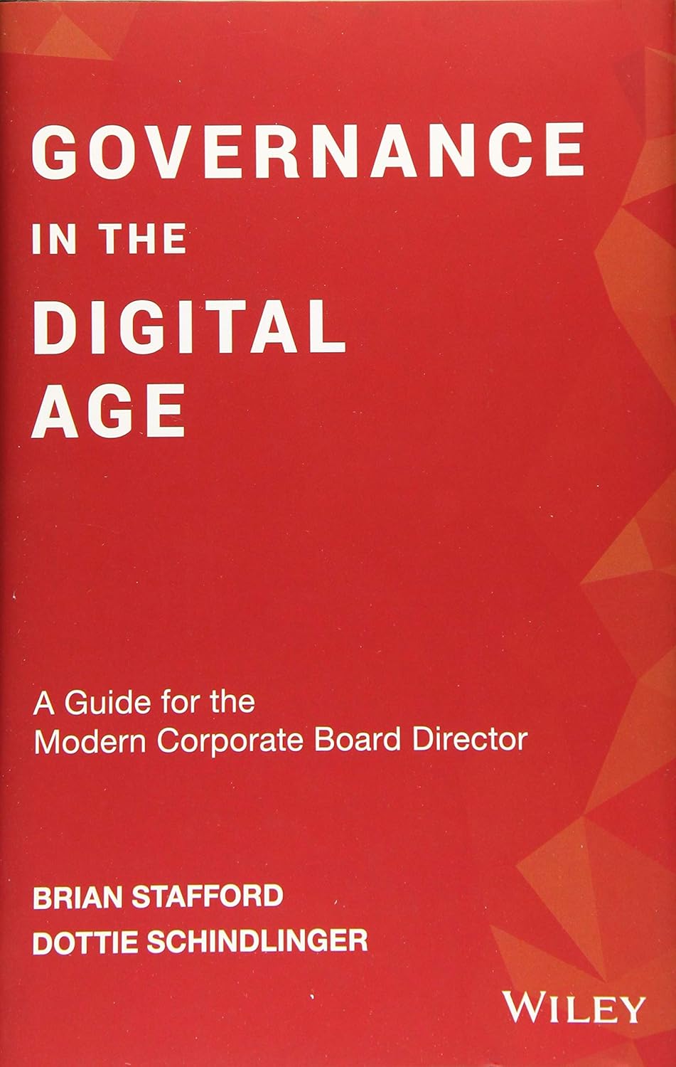 Governance in the Digital Age: A Guide for the Modern Corporate Board Director cover