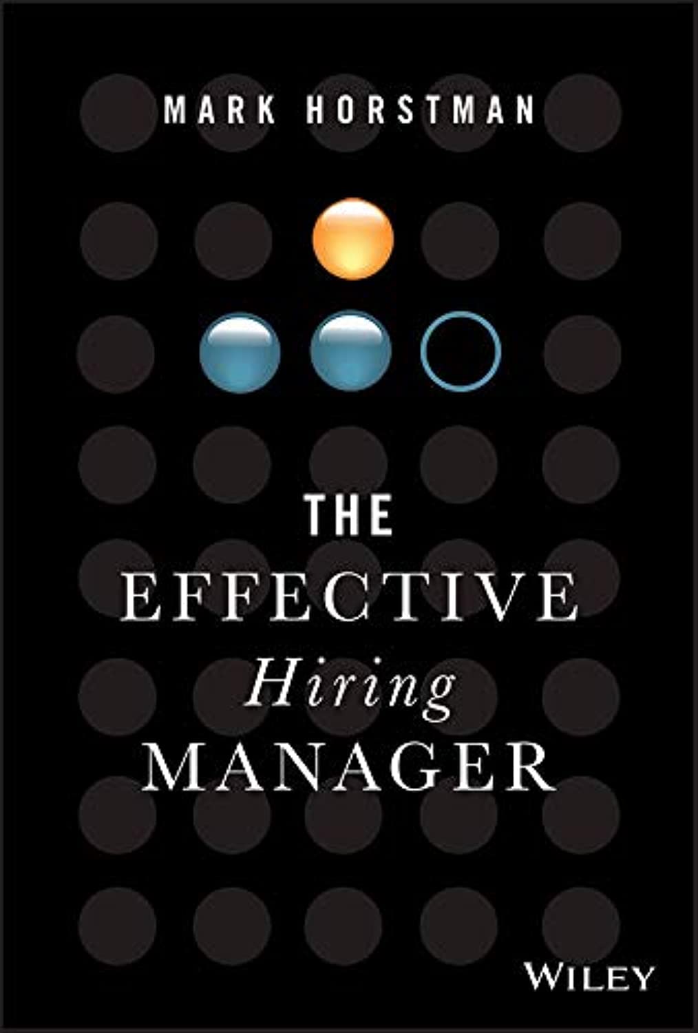 The Effective Hiring Manager cover