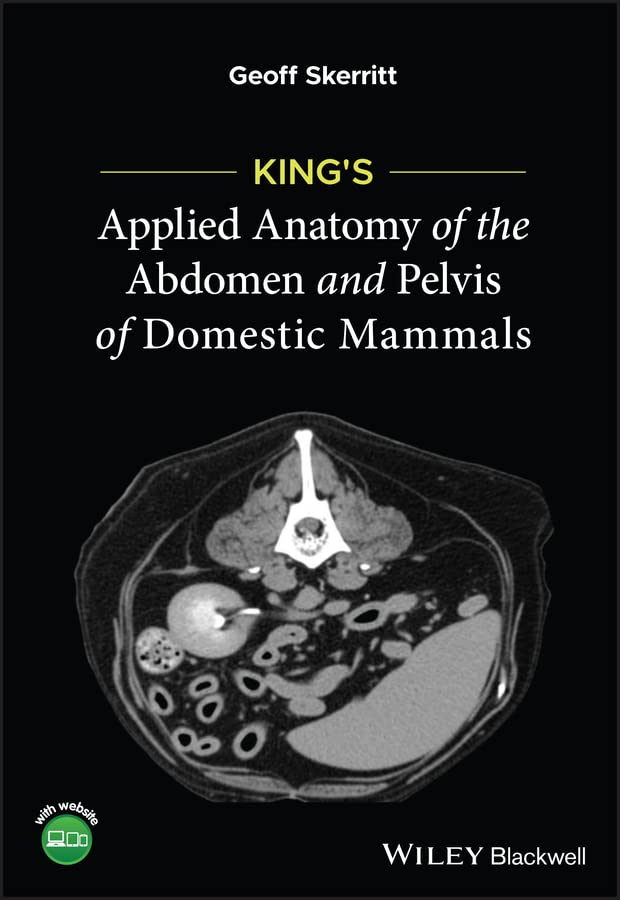 King's Applied Anatomy of the Abdomen and Pelvis of Domestic Mammals cover