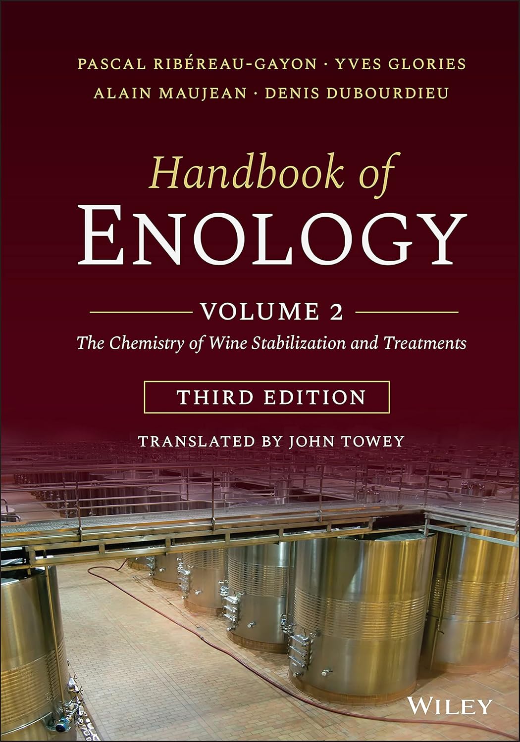 Handbook of Enology, Volume 2: The Chemistry of Wine Stabilization and Treatments cover