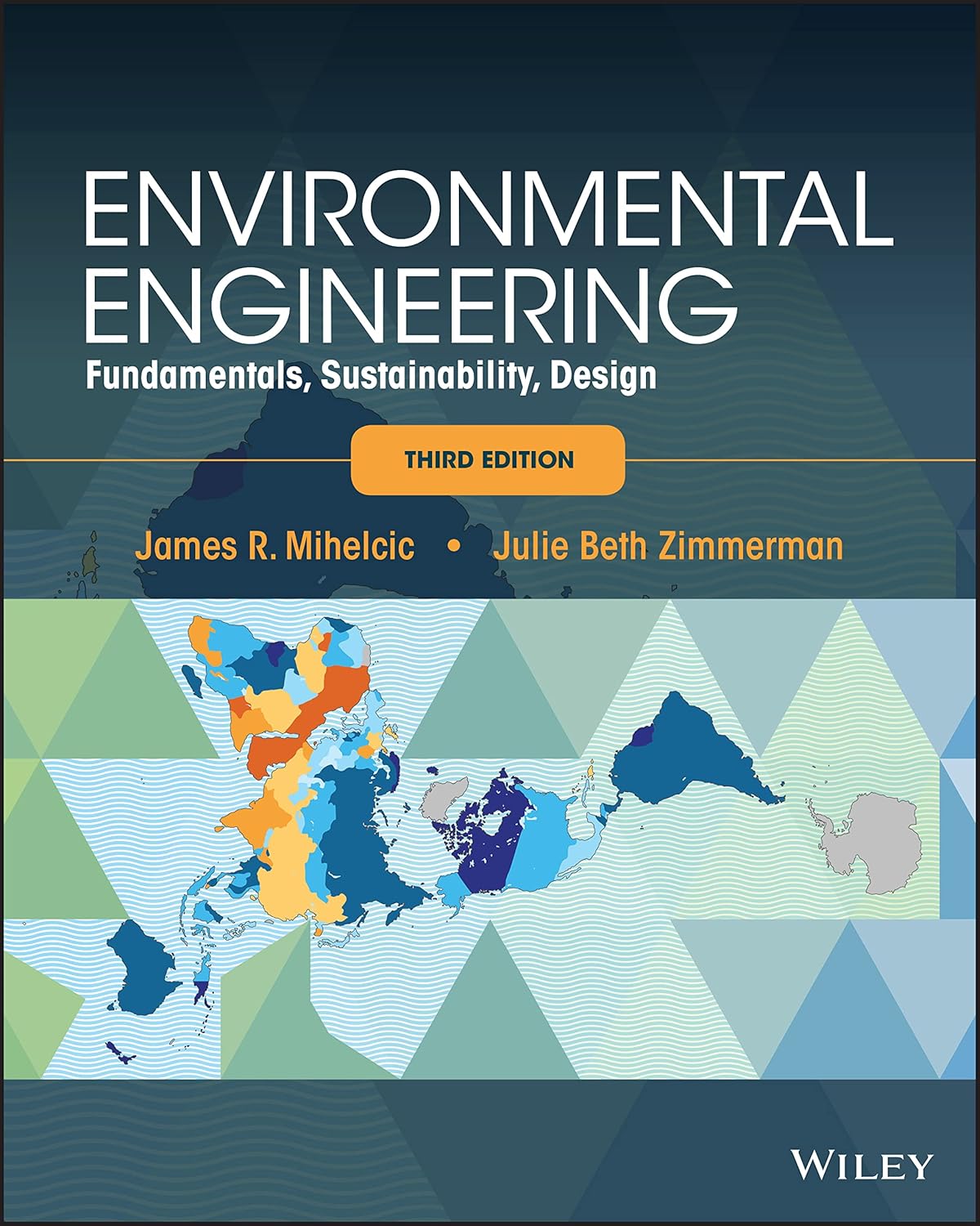 Environmental Engineering: Fundamentals, Sustainability, Design cover