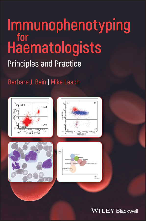 Immunophenotyping for Haematologists: Principles and Practice cover