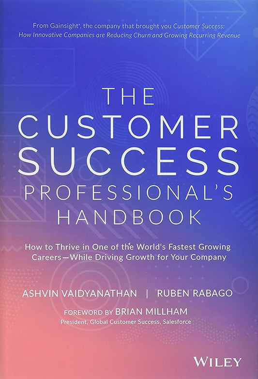The Customer Success Professional's Handbook