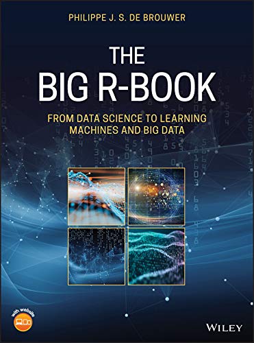 The Big R-Book: From Data Science to Learning Machines and Big Data cover