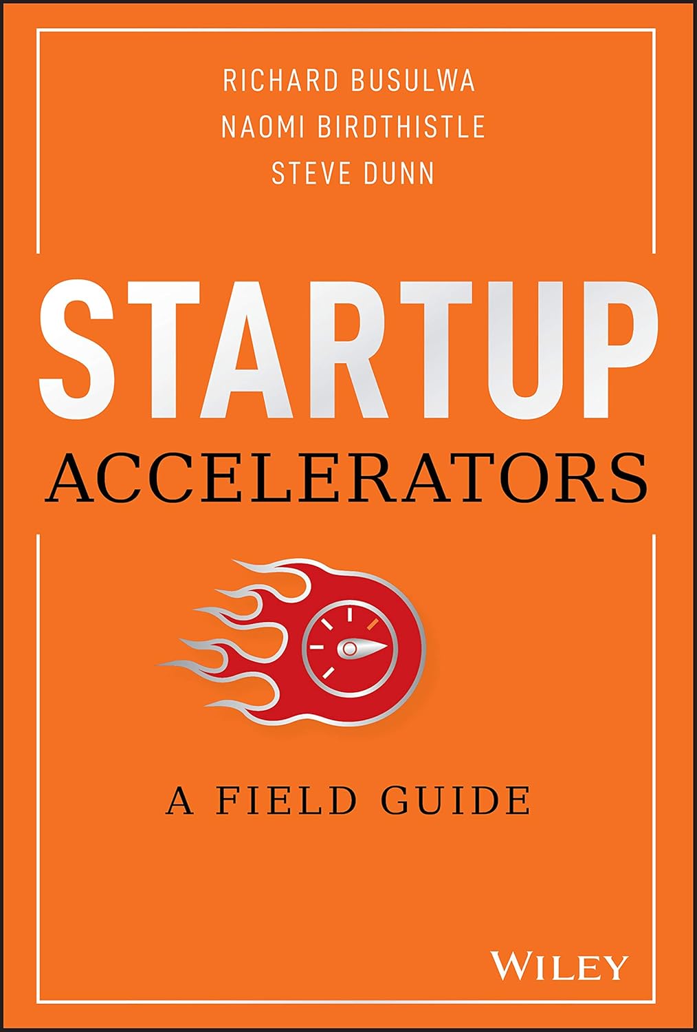 Startup Accelerators: A Field Guide cover