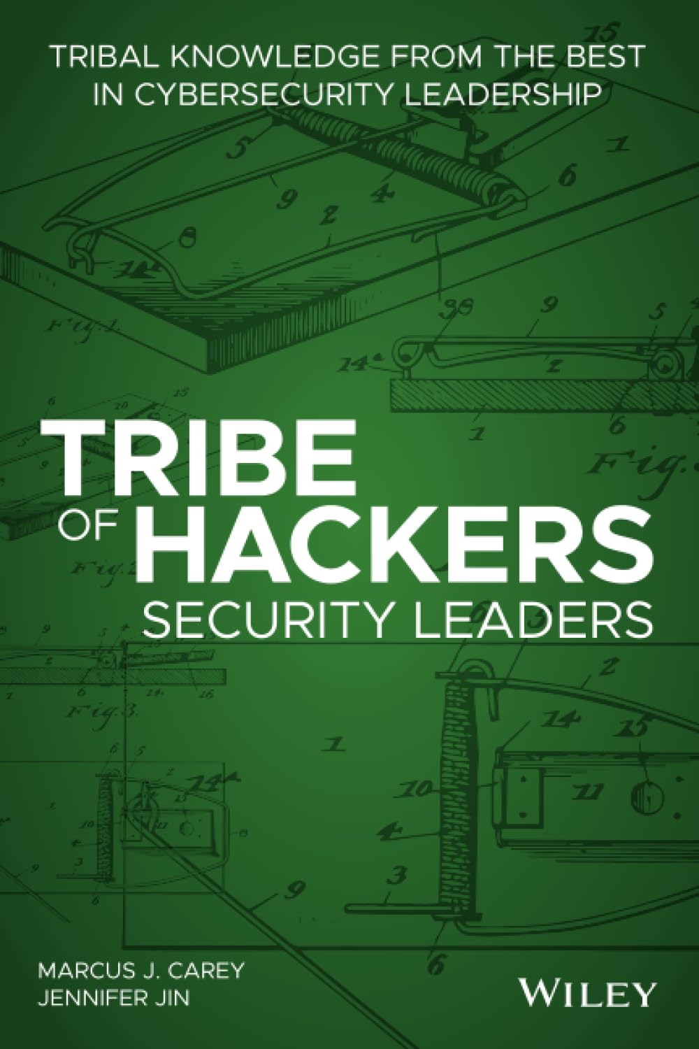 Tribe of Hackers Security Leaders