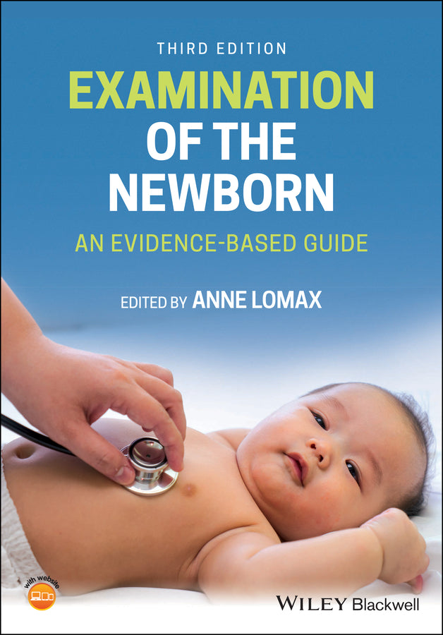 Examination of the Newborn: An Evidence-Based Guide cover